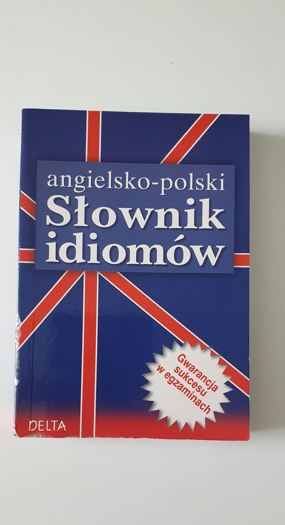 Angielsko-polski słownik idiomów podręczny