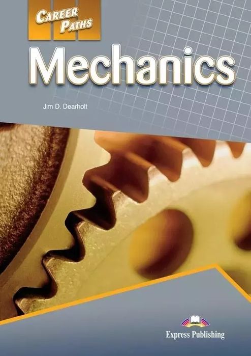 Career Paths. Mechanics. Student's Book With Digibooks