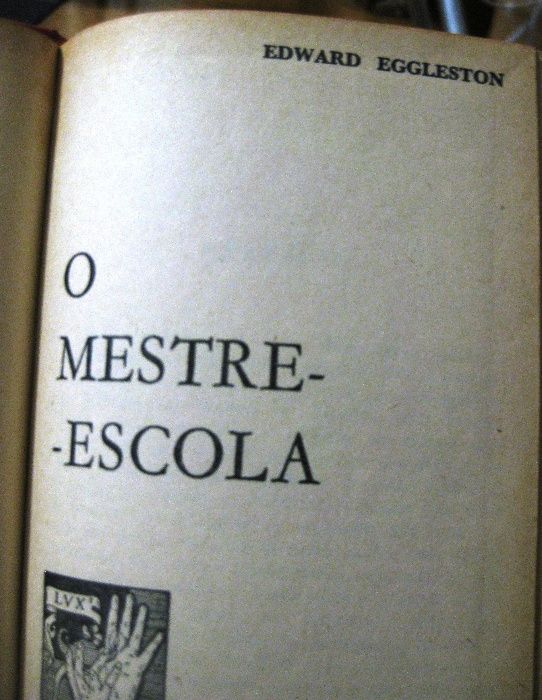 O Mestre - Escola - Edward Eggleston - Oferta de Portes