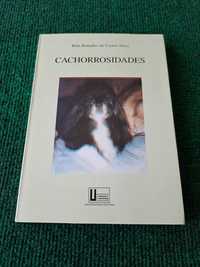 Cachorrosidades - Rina Bonadies de Castro Alves