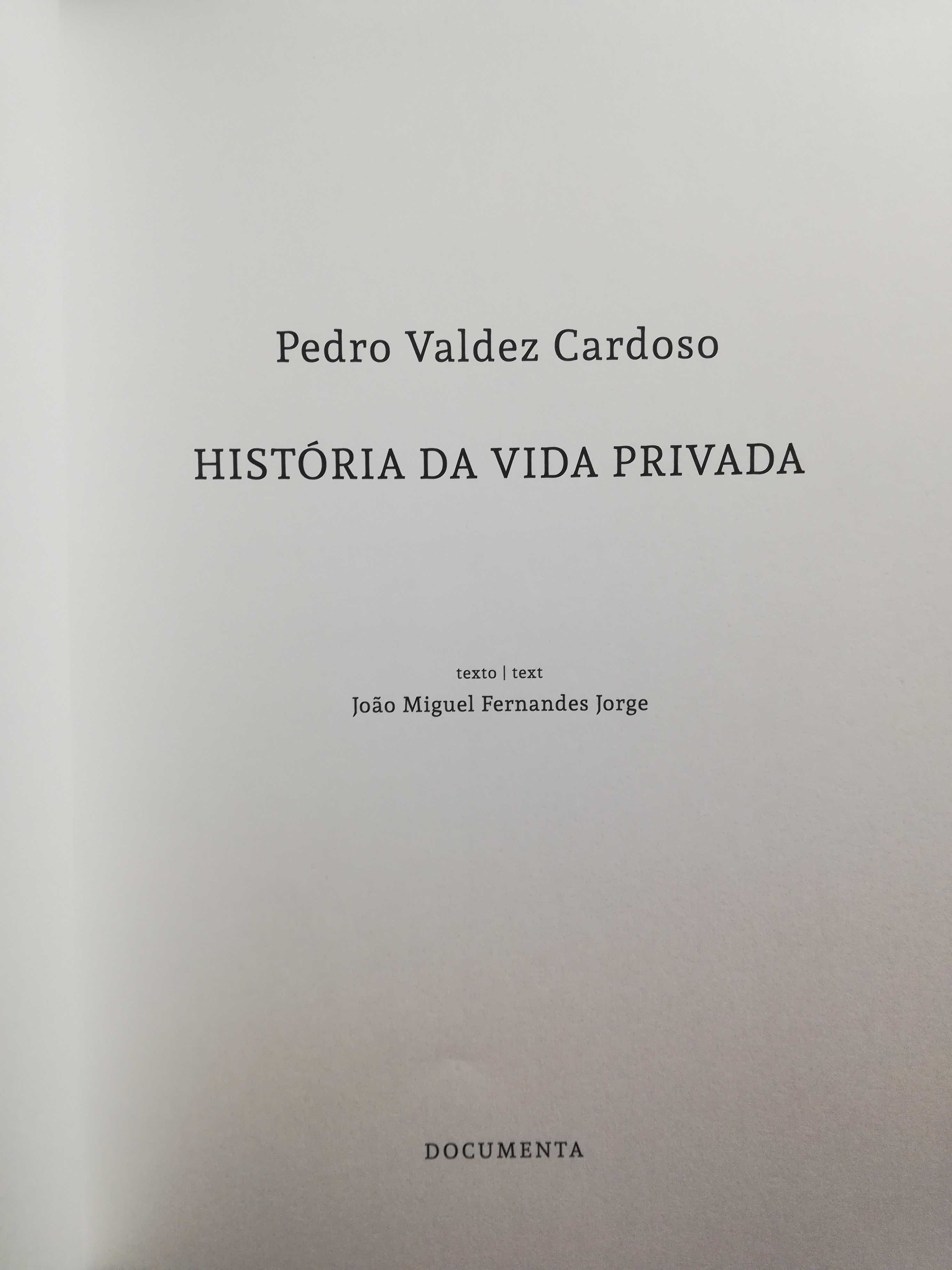 Livro - História da Vida Privada - Pedro Valdez Cardoso