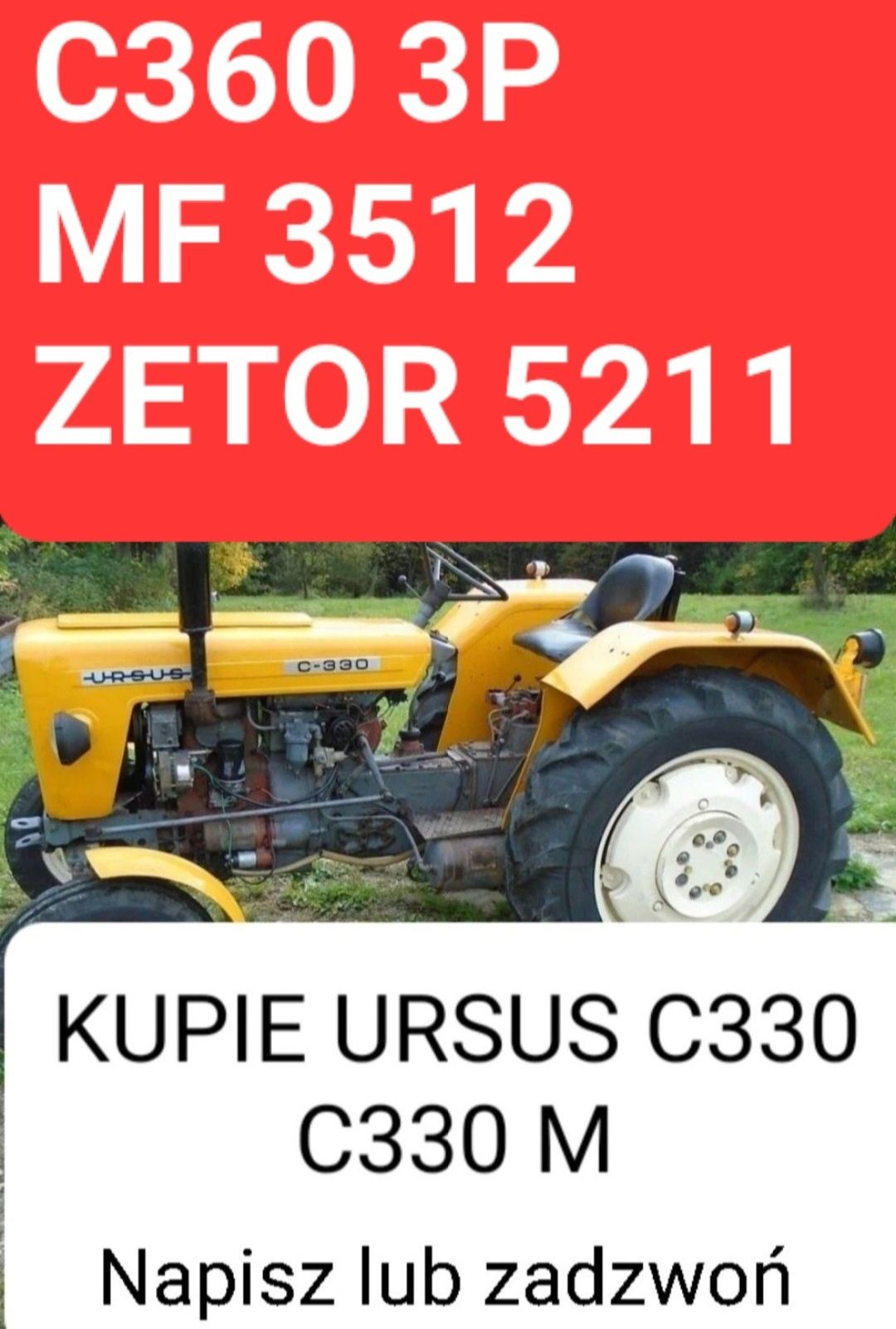 Skup Ciągników rolniczych URSUS C330/C360/ZETOR W każdym stanieDo50tys