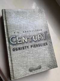 Century - Ognisty Pierscien - P. D. Baccalario