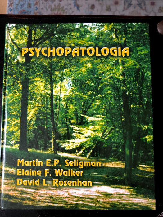 Psychopatologia Seligman, Walker, Rosenhan