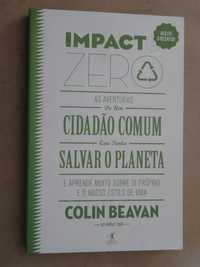 Impacto Zero de Colin Beavan - 1ª Edição