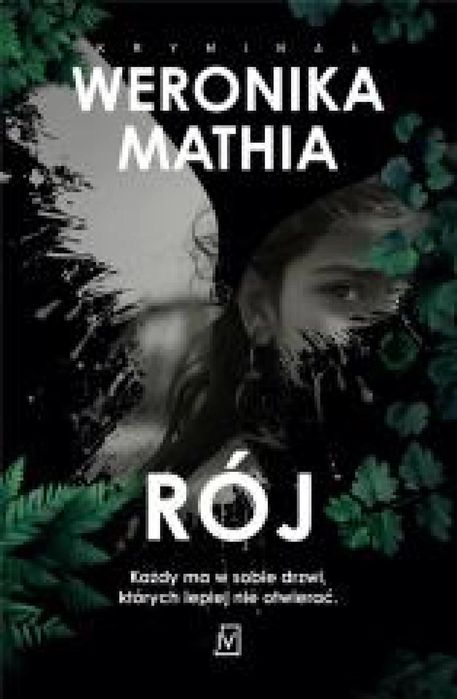 Rój 2024 Czwarta Strona Weronika Mathia