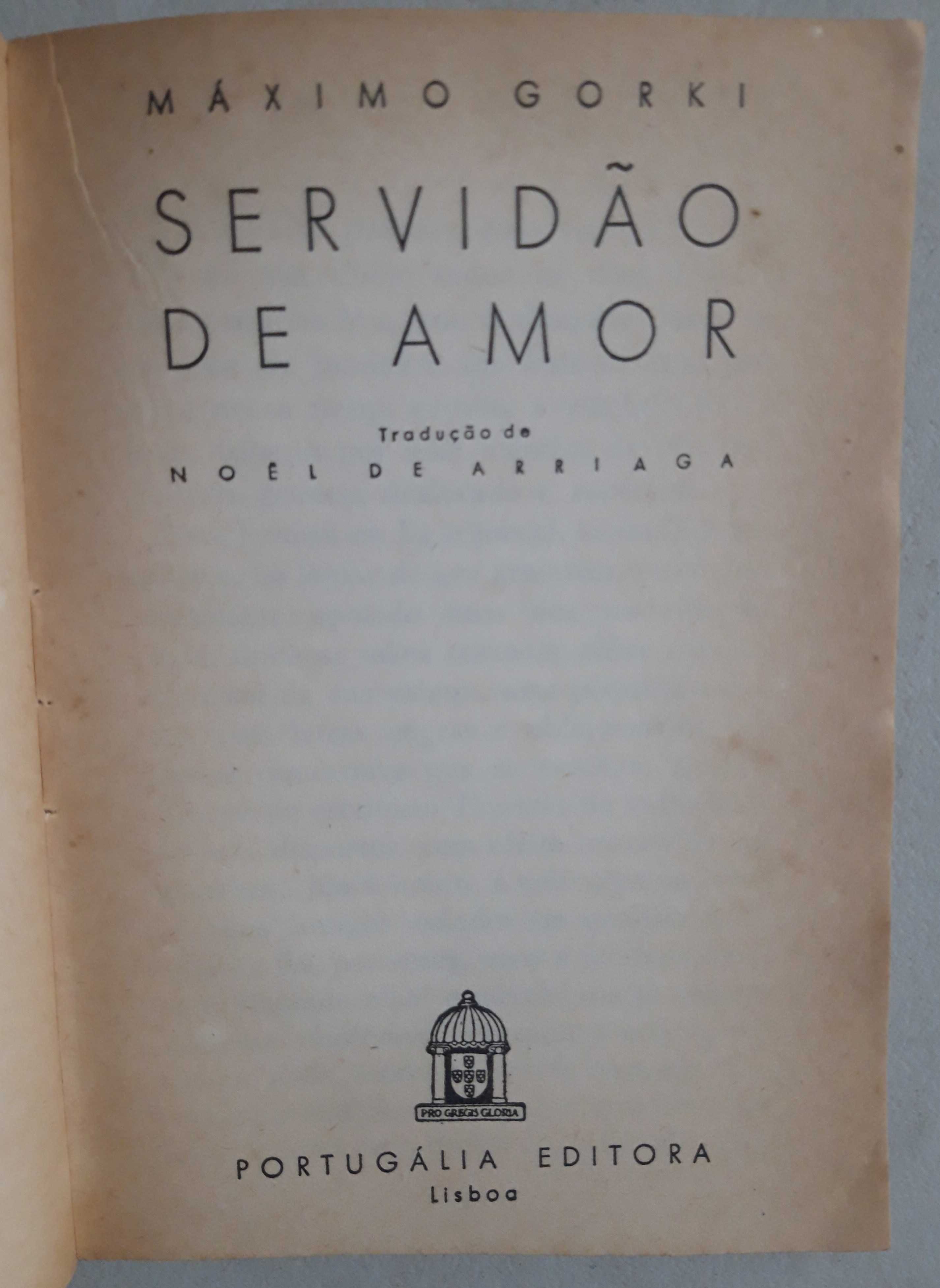 Livro -Ref: CxB - Maximo Gorki - Servidão de Amor