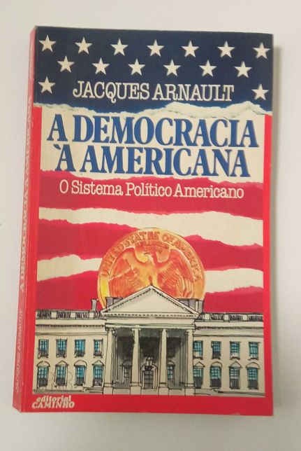 A democracia à Americana, de Jacques Arnault