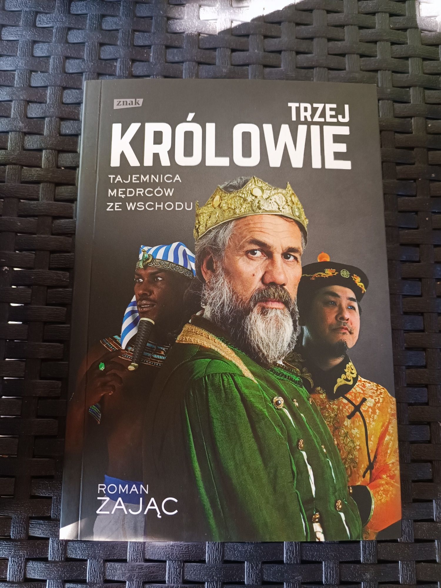 Trzej królowie. Tajemnica mędrców ze Wschodu - Roman Zając