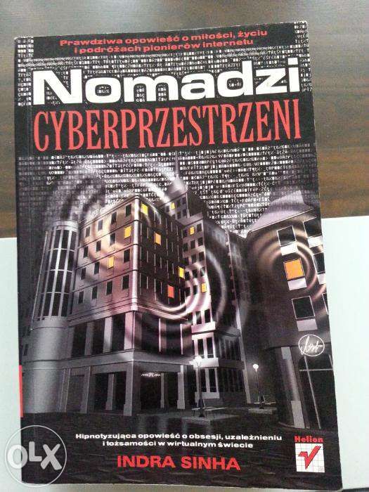 Indra Sinha - Nomadzi Cyberprzestrzeni