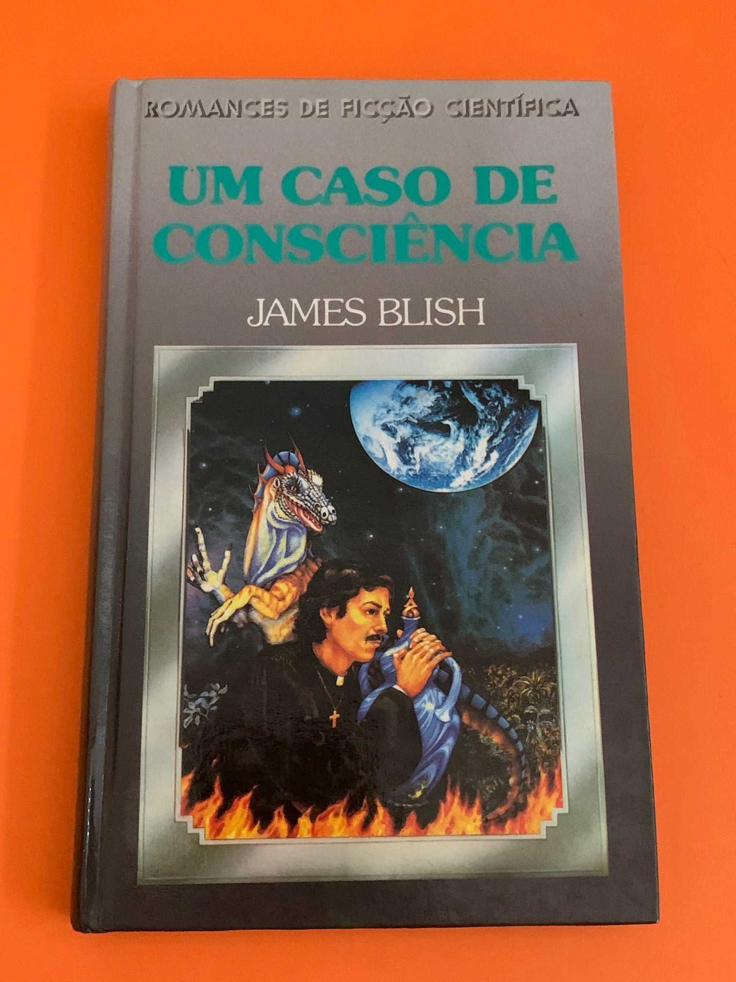 Um caso de consciência - James Blish