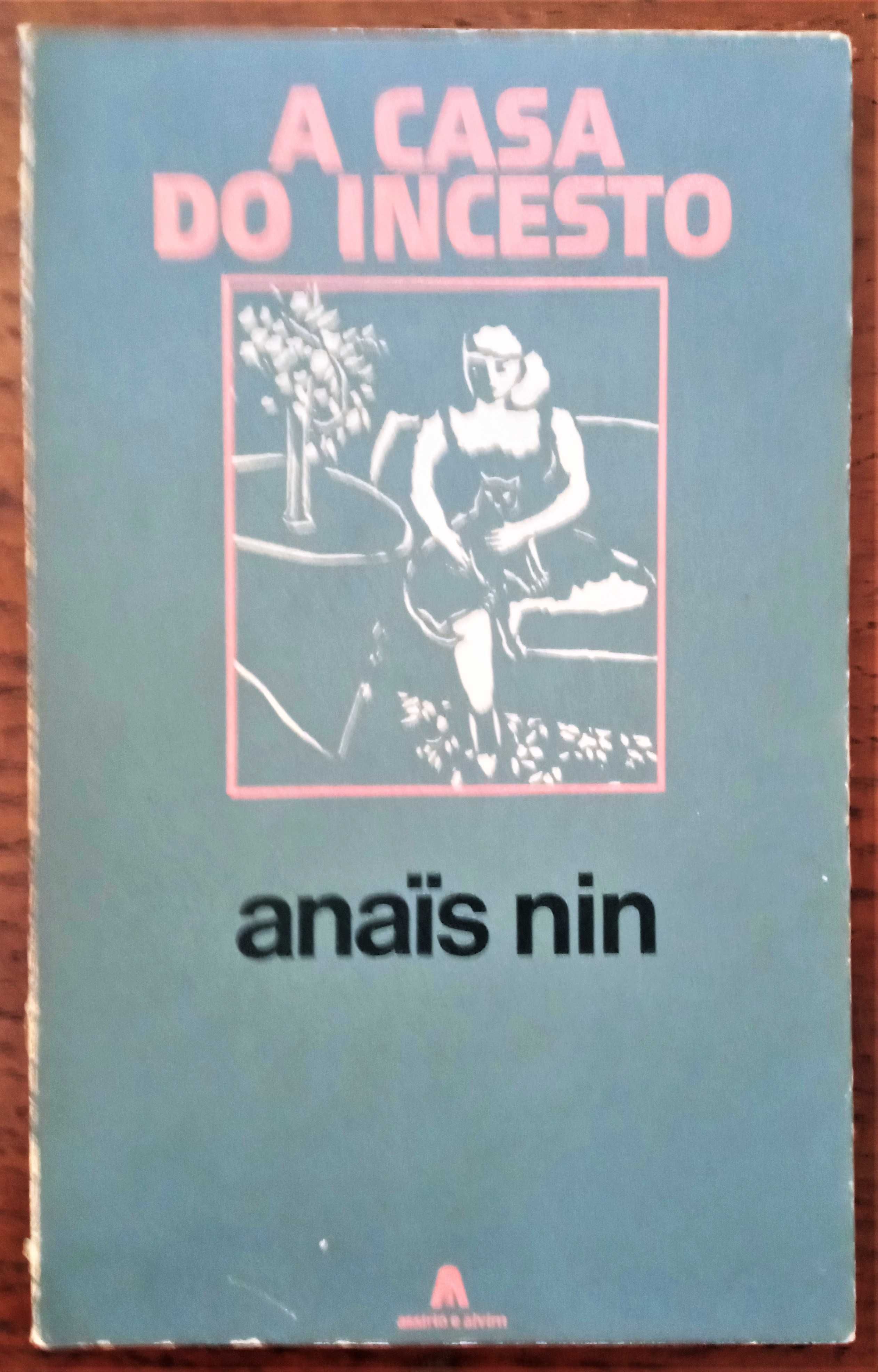 ANAIS NIM «Uma Espia na Casa do Amor» e «A Casa do Incesto»