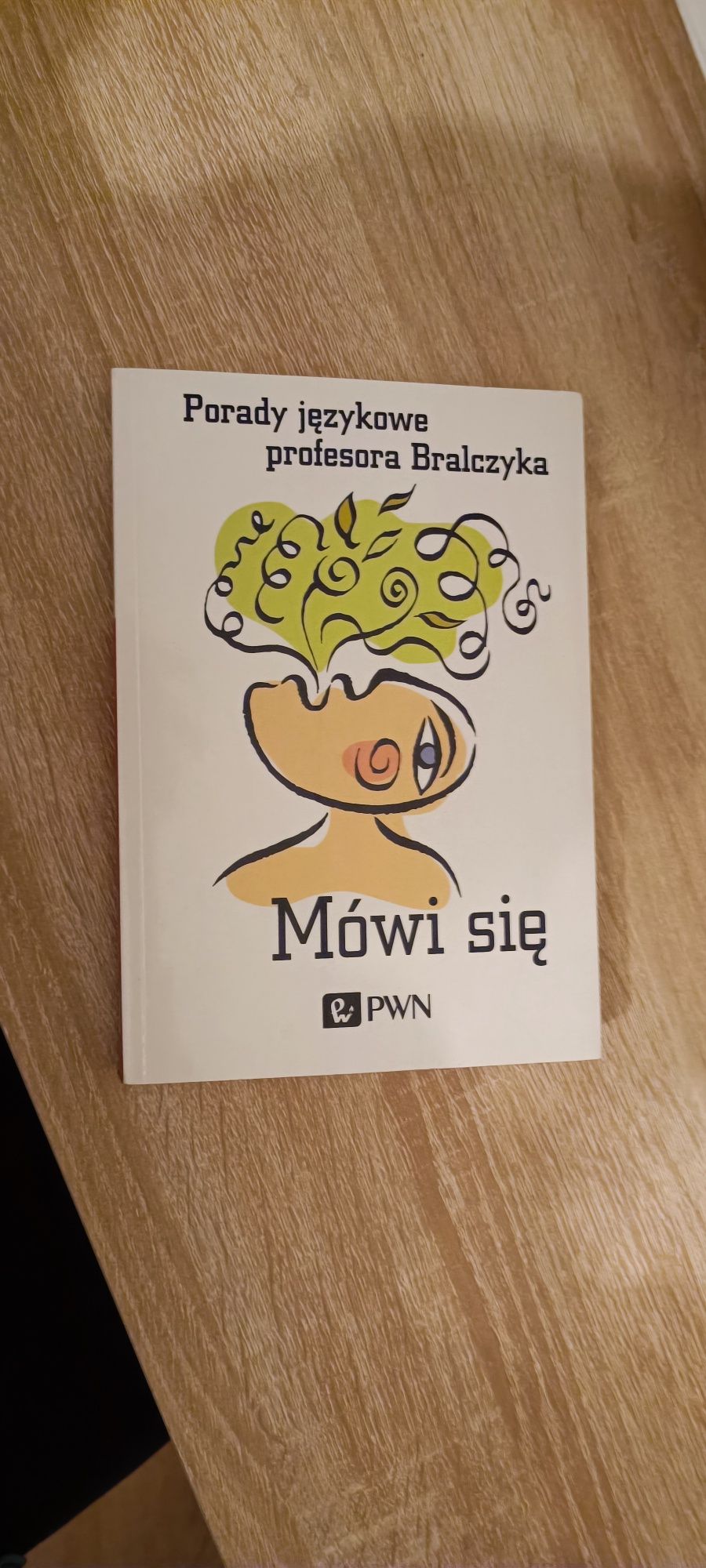 Porady Językowe Profesora Bralczyka "Mówi Się"