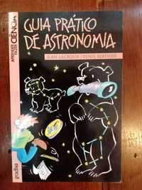 Jean Lacroux e Denis Berthier - Guia prático de Astronomia