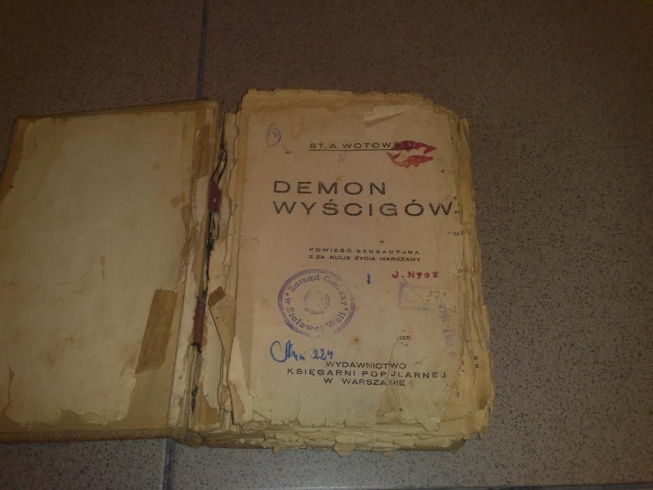 DEMON WYŚCIGÓW Powieść Sensacyjna Z Za Kulis Życia W-wy, wyd. 1930r.