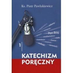Katechizm Poręczny Tom 1 + CD ks. Piotr Pawlukiewicz
