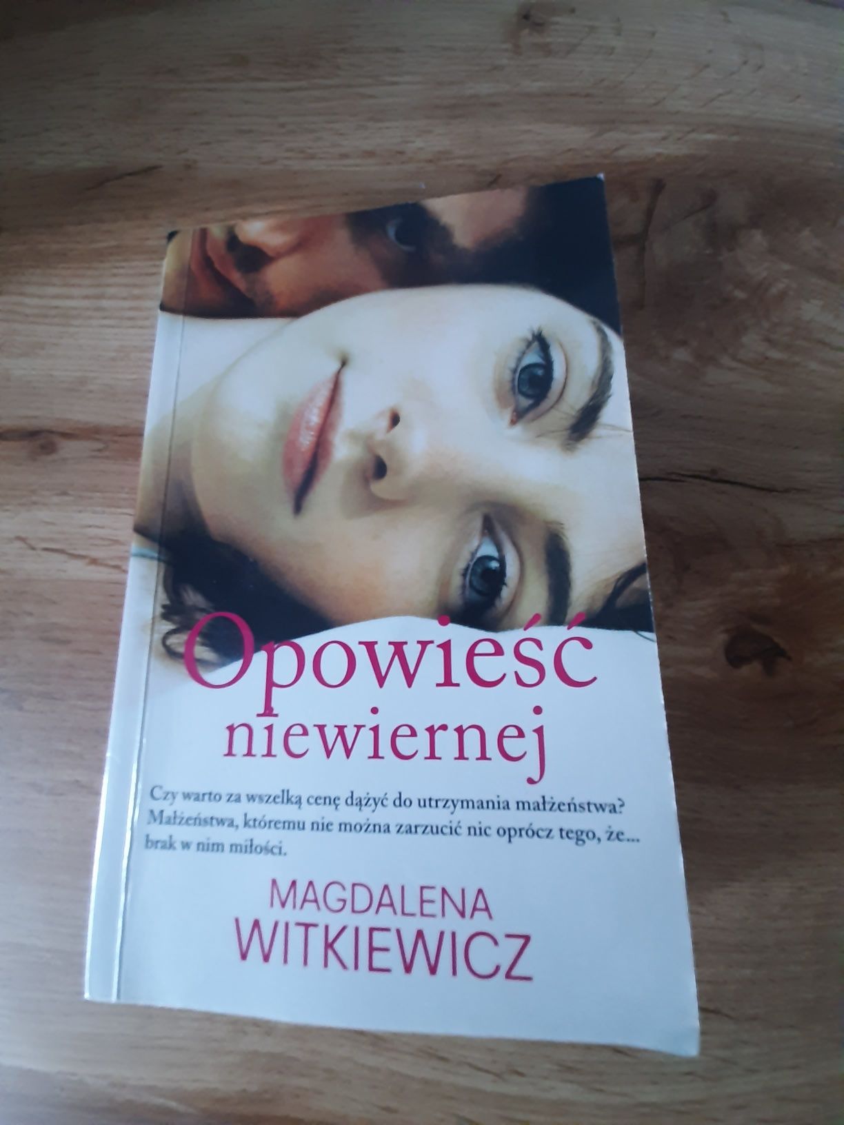 Książka  OPOWIEŚĆ NIEWIERNEJ M. Witkiewicz