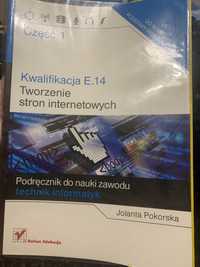 Podręcznik do nauki zawodu Technik Informatyk. Kwalifikacja E.14. Cz.1
