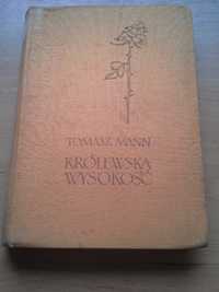 Królewska Wysokość, Tomasz Mann, wydanie pierwsze, 1957r.