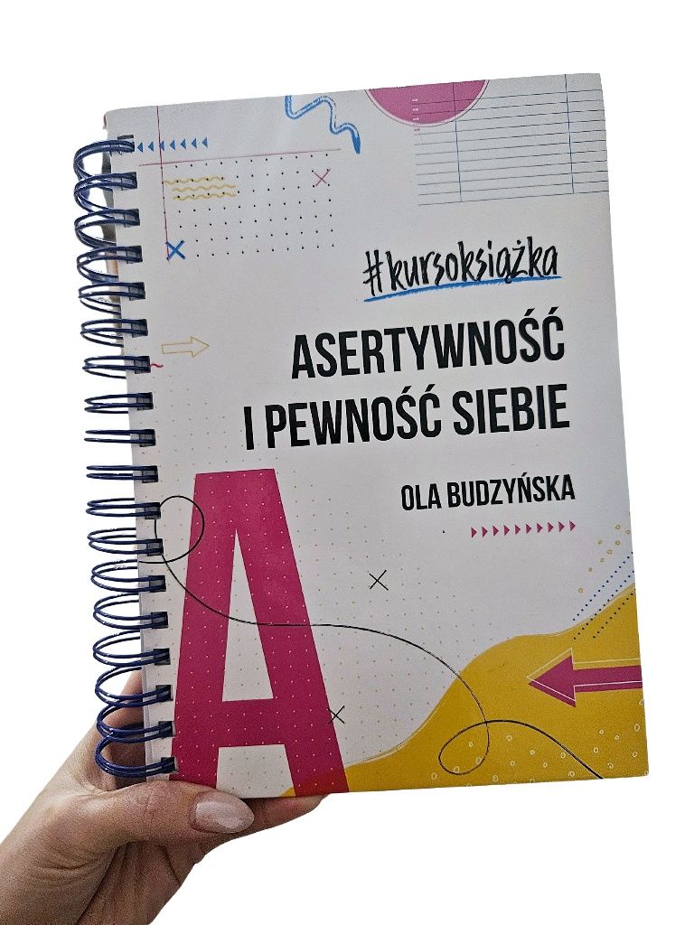 Kursoksiążka asertywność i pewność siebie Ola Budzyńska +Gratis