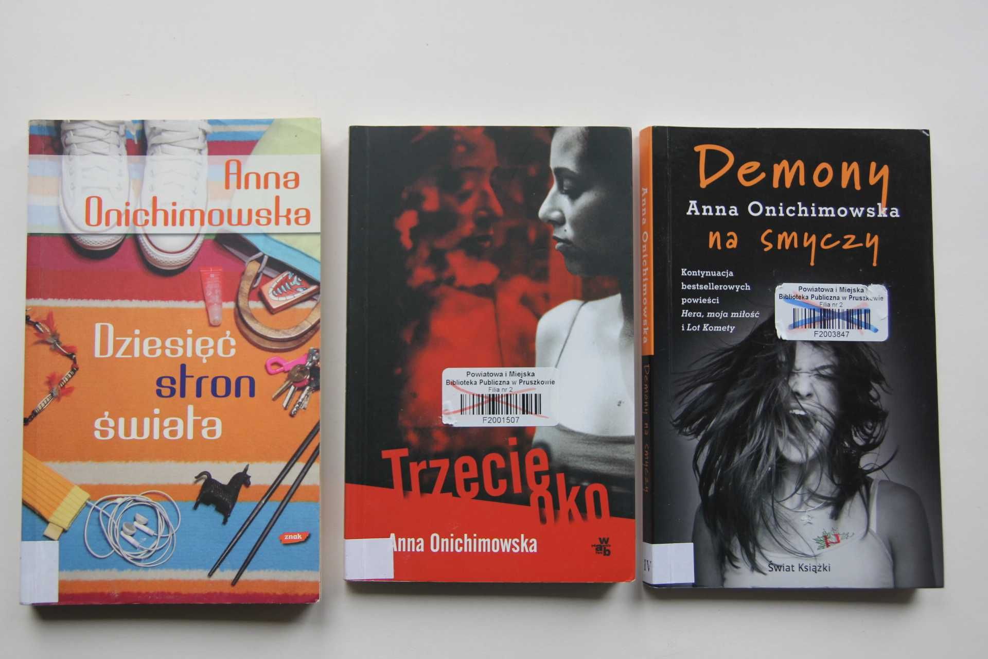 Anna Onichimowska Trzecie oko Demony na smyczy Dziesięć stron świata