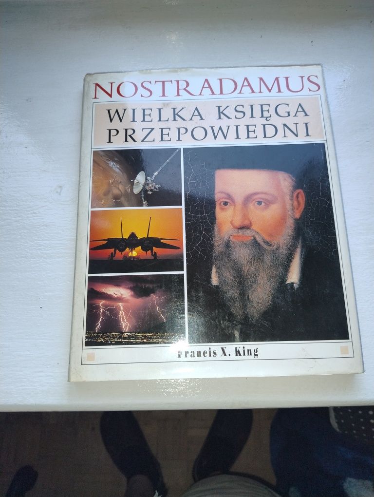 Nostradamus. Wielka księga przepiwiedni
