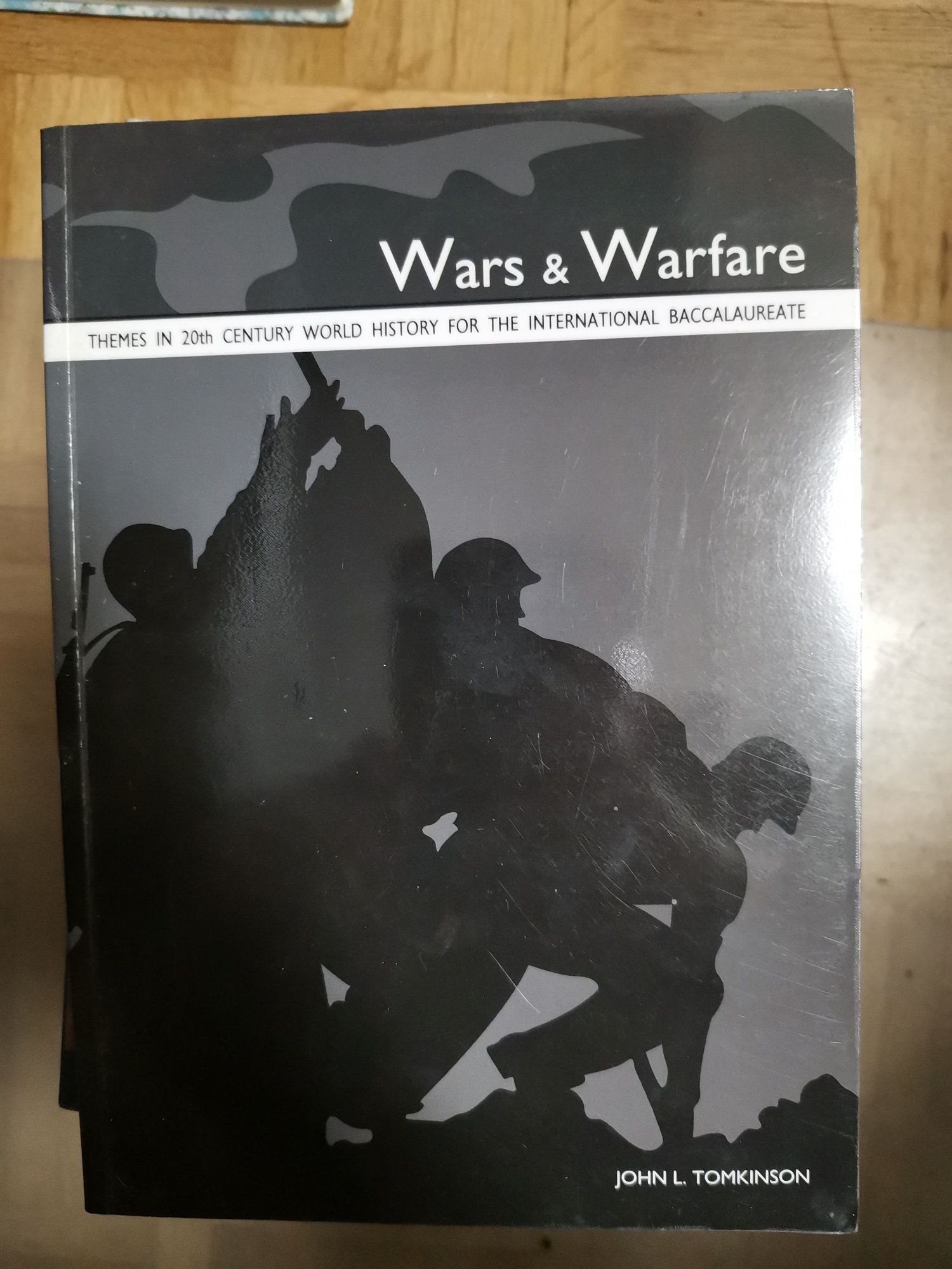 Wars and warfare - John L Tomkinson MATURA IB podręcznik