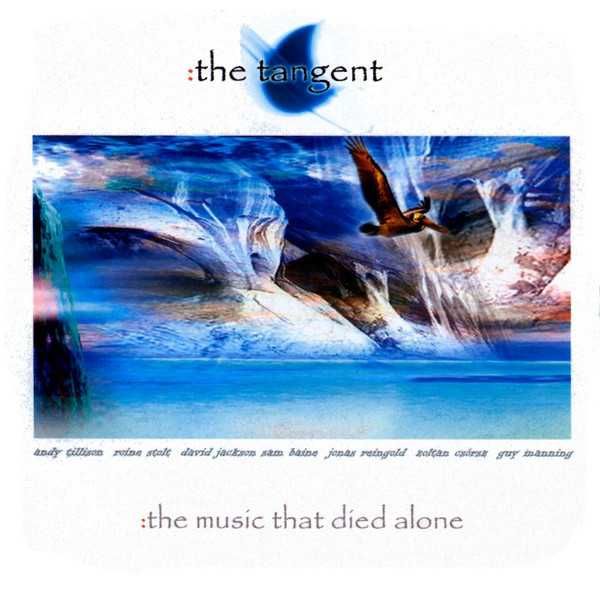 TANGENT  cd The Music That Died Alone       PROG ROCK