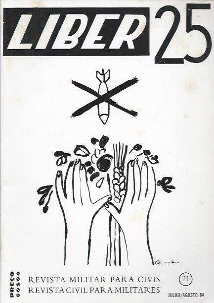 Liber 25 – Revista militar – Nº 21 Julho / Agosto 1984-AA.VV.
