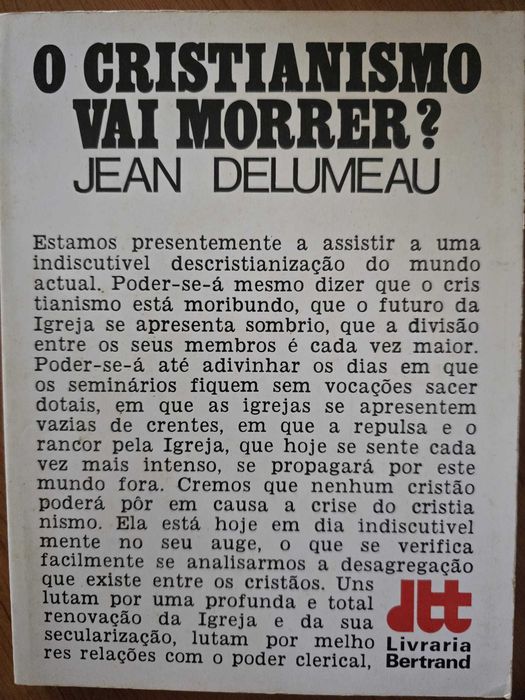 O cristianismo vai morrer? - Jean Delumeau