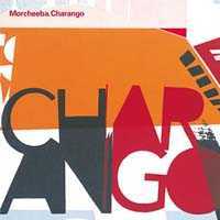 Morcheeba - "Charango" CD