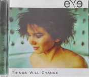 CD Eye - Thinds will Change 5€