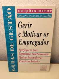 Gerir e Motivar os Empregados