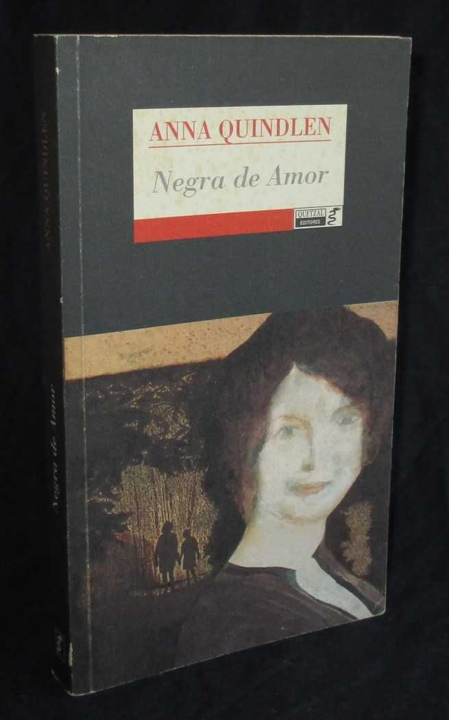 Livro Negra de Amor Anna Quindlen