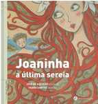6078 Joaninha a Última Sereia de José Azevedo / Fedra Santos