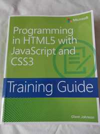 Programming in HTML5 with JavaScript and CSS3 Training Guide
