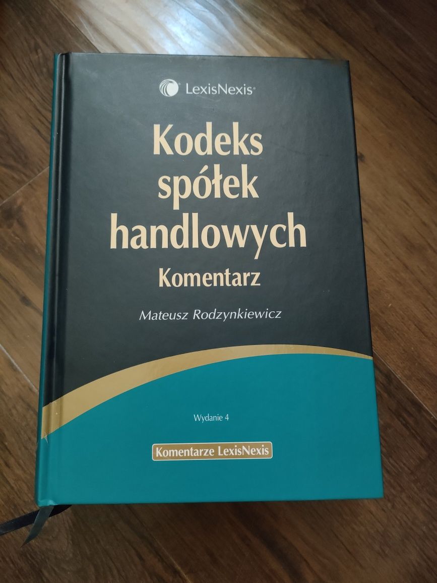 Kodeks spółek handlowych Komentarz Mateusz Rodzynkiewicz LexisNexis