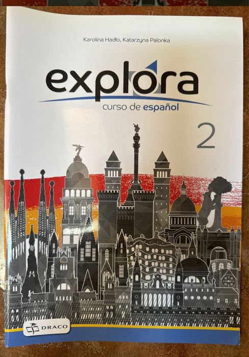 Cwiczenia i podrecznik hiszpanski Explora curso de espanol 2 wyd Draco