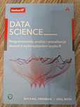 Data science programowanie analiza Michael Freeman Joel Ross