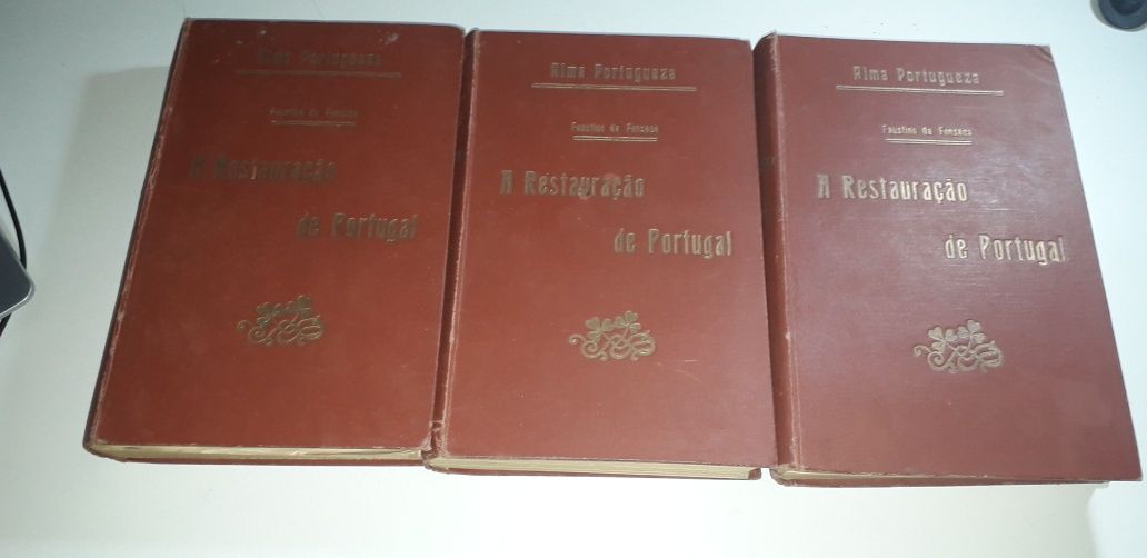 A Restauração de Portugal - Faustino da Fonseca (3 Volumes, 1902)