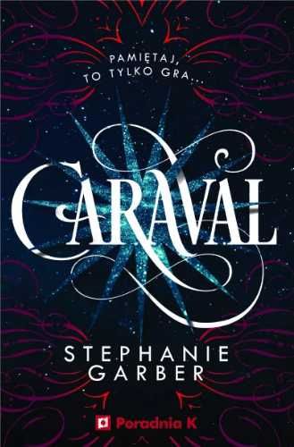 Caraval T.1 - Stephanie Garber