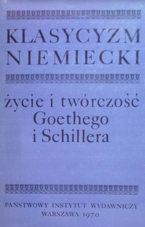 Klasycyzm Niemiecki Życie I Twórczości Praca Zbiorowa