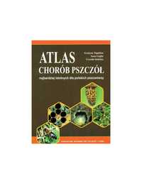 Książka "Atlas chorób pszczół" - G. Topolska, A. Gajda, U. Imińska