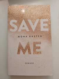 Save Me Mona Kasten