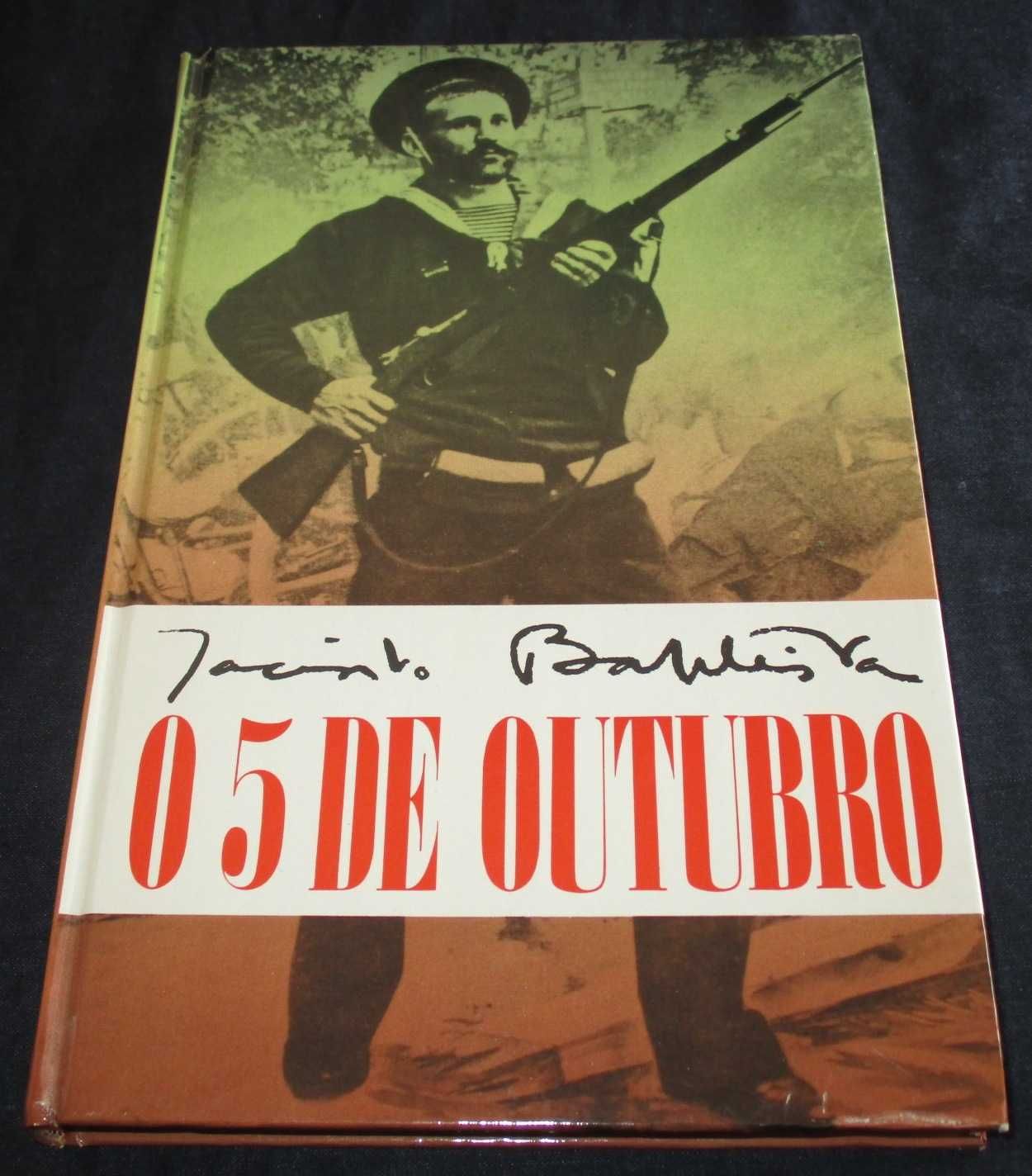 Livro O 5 de Outubro Jacinto Baptista