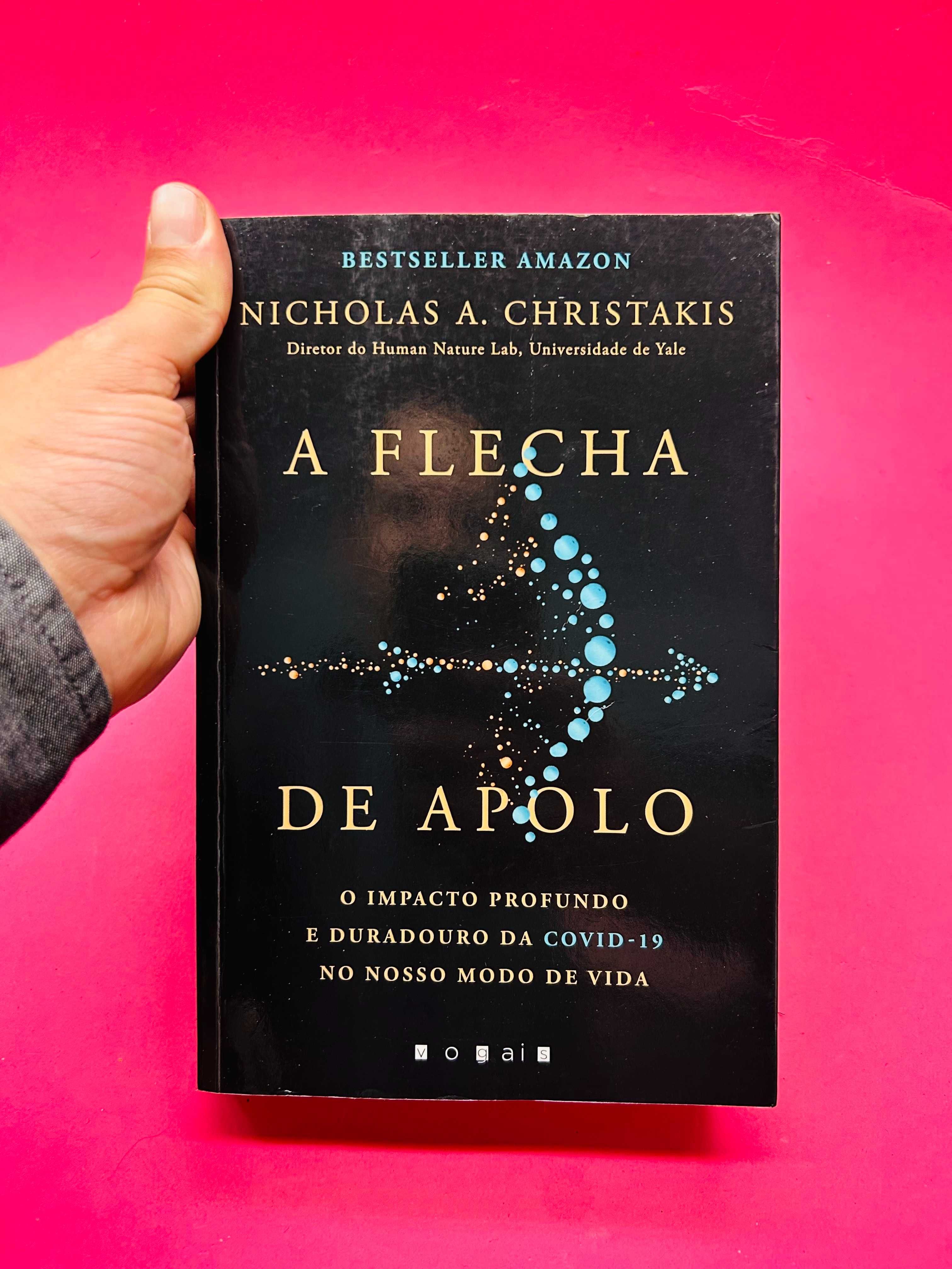 "A Flecha de Apolo," de Nicholas A. Christakis