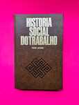 PIERRE JACCARD
HISTORIA SOCIAL
DO TRABALHO