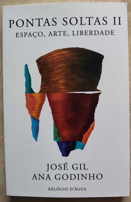 Portes Grátis - Pontas Soltas II
Espaço, arte, liberdade