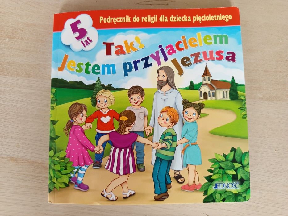 Tak! Jestem przyjacielem Jezusa. 5 lat