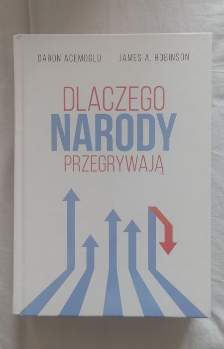 Dlaczego narody przegrywają